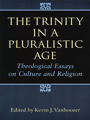 cover image of The Trinity in a Pluralistic Age
